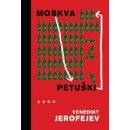 Moskva - Petušky - Venedikt Jerofejev