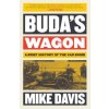 Buda's Wagon (Mike Davis)(Brožovaná)