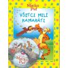 Macko Puf - Všetci milí kamaráti + CD