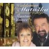 MATUSKA WALDEMAR - STASTNE VANOCE (1CD)