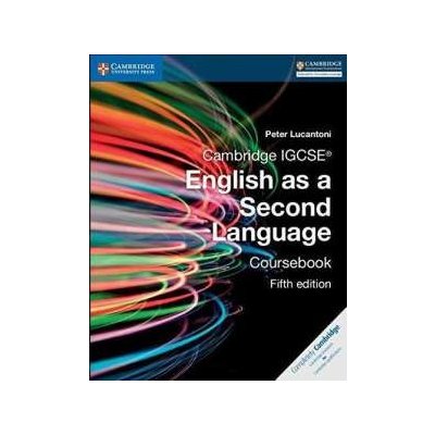 Cambridge IGCSE English as a Second Language Coursebook Lucantoni Peter