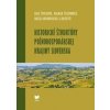 Historické štruktúry poľnohospodárskej krajiny Slovenska - Jana Špulerová, Dagmar Štefunková, Marta Dobrovodská