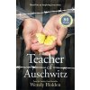 Teacher of Auschwitz