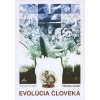 Evolúcia človeka - Thomas Junker