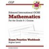 Edexcel International GCSE Maths Exam Practice Workbook: Higher - Grade 9-1 (with Answers)