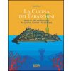 La cucina dei tabarchini (Sergio Rossi)(Brožovaná)