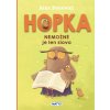Hopka – Nemožné je len slovo (Alex Donovici)
