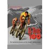 Le Tour 100 - Peter Cossins, Cassell Illustrated
