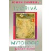 Tvořivá mytologie - Joseph Campbell