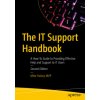 The IT Support Handbook