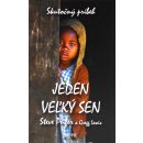 Jeden veľký sen - skutočný príbeh - Steve Peifer a Gregg Lewis SK