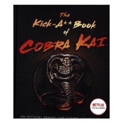 Kick-A** Book of Cobra Kai