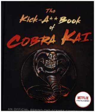 Kick-A** Book of Cobra Kai