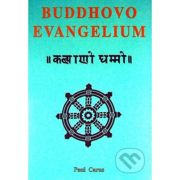 Buddhovo evangelium - Paul Carus