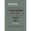 Toyota Land Cruiser Repair Manual - Chassis & Body - 1975-1980