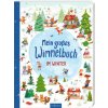 Mein großes Wimmelbuch: Mein großes Wimmelbuch - Im Winter