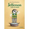 Jefferson robí, čo môže - Jean-Claude Mourlevat