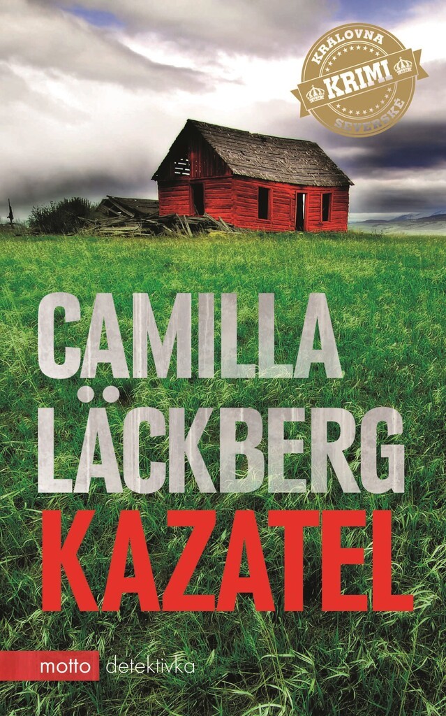 Kazatel - Camilla Läckberg