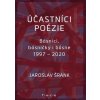 Účastníci poézie - Šrank Jaroslav