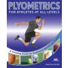 Plyometrics For Athletes At All Levels