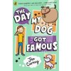 The Day My Dog Got Famous - autor neuvedený