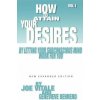 How to Attain Your Desires by Letting Your Subconscious Mind Work for You, Volume 1 (Joe Vitale,Genevieve Behrend)(Brožovaná)