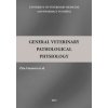General Veterinary Pathological Physiology - Zita Faixová, Kolektiv