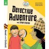 Read with Oxford: Stage 4: Biff, Chip and Kipper: Detective Adventure and Other Stories