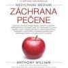 Medicínske médium: Záchrana pečene - Anthony William