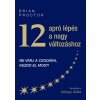12 apró lépés a nagy változáshoz