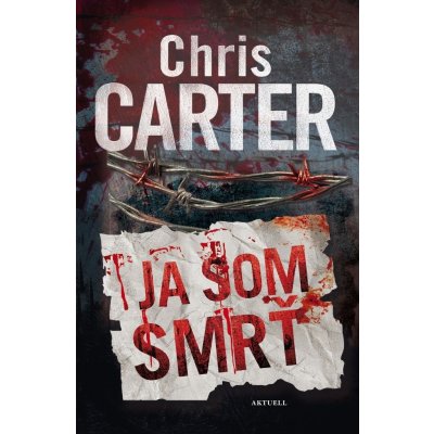 Ja som smrť - Chris Carter