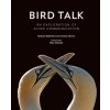 Bird Talk (Barbara Ballentine,Jeremy Hyman)(Pevná)