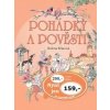 Pohádky a pověsti - Božena Němcová, Milada Marešová
