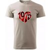 1975 v srdci - Klasické pánske tričko vyššej gramáže - 2XL ( Ľadovo sivá )