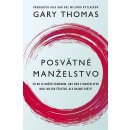 Posvätné manželstvo - Thomas Gary