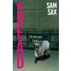 Yr Dead (Sam Sax)(Brožovaná)