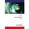 Global Studies (Arkady Ursul,Ilya Ilyin,Tatiana Ursul)(Brožovaná)