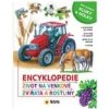 Encyklopedie Život na venkově Zvířata a rostliny