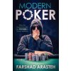 Modern Poker: Why It Is Impractical to Use Pot Odds in Texas Hold'em (Farshad Arasteh)(Brožovaná)