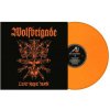 Wolfbrigade - Life Knife Death / Orange / Vinyl [LP]