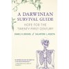 A Darwinian Survival Guide: Hope for the Twenty-First Century (Salvatore J. Agosta)(Pevná)