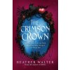 The Crimson Crown - Heather Walter