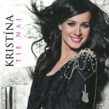 KRISTINA - TIE NAJ (1CD)