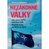 NEZÁKONNÉ VÁLKY - Daniele GANSER