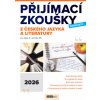 Přijímací zkoušky nanečisto z českého jazyka a literatury pro žáky 9 ročníků ZŠ 2026 - Kolektiv autorů