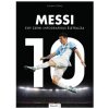 Messi - Egy zseni infografikus életrajza
