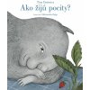 Ako žijú pocity? (Aleksandra Zając, Tina Oziewicz)