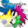 Various - Pop Goes Classical [CD]