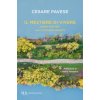 mestiere di vivere. Diario 1935-1950 con Il taccuino segreto (Cesare Pavese)(Brožovaná)