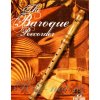 The Baroque Recorder - barokové skladby pre zobcovú flautu